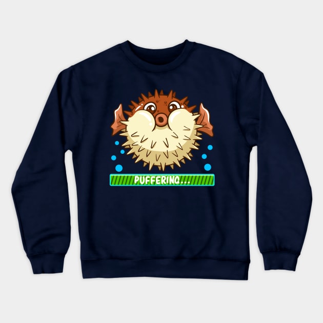 Pufferfish Puffering Fish Crewneck Sweatshirt by E